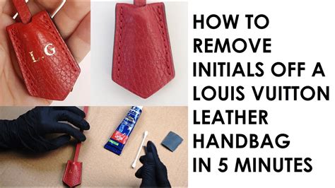 How To Remove Initials Off a Louis Vuitton Leather Bag In 5